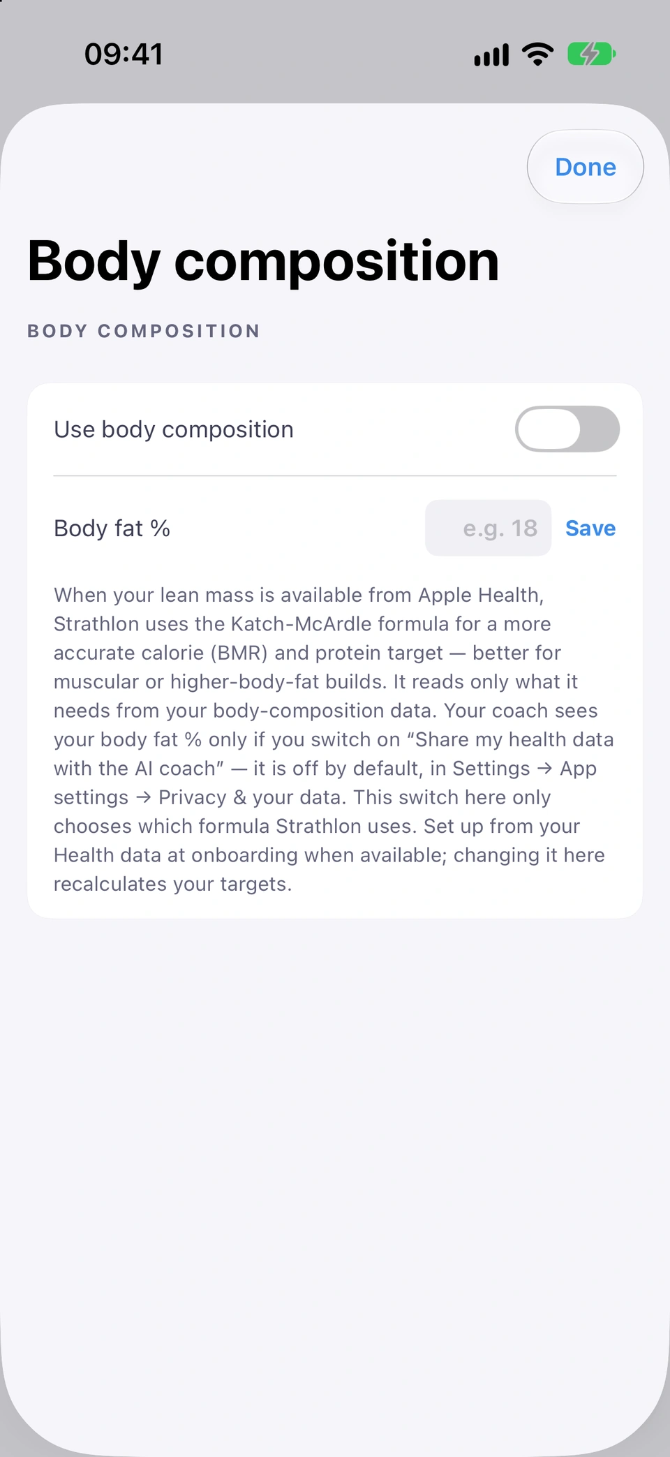 The Body composition sheet: the Use body composition switch and the Body fat % entry field, with a note on how lean mass is used.