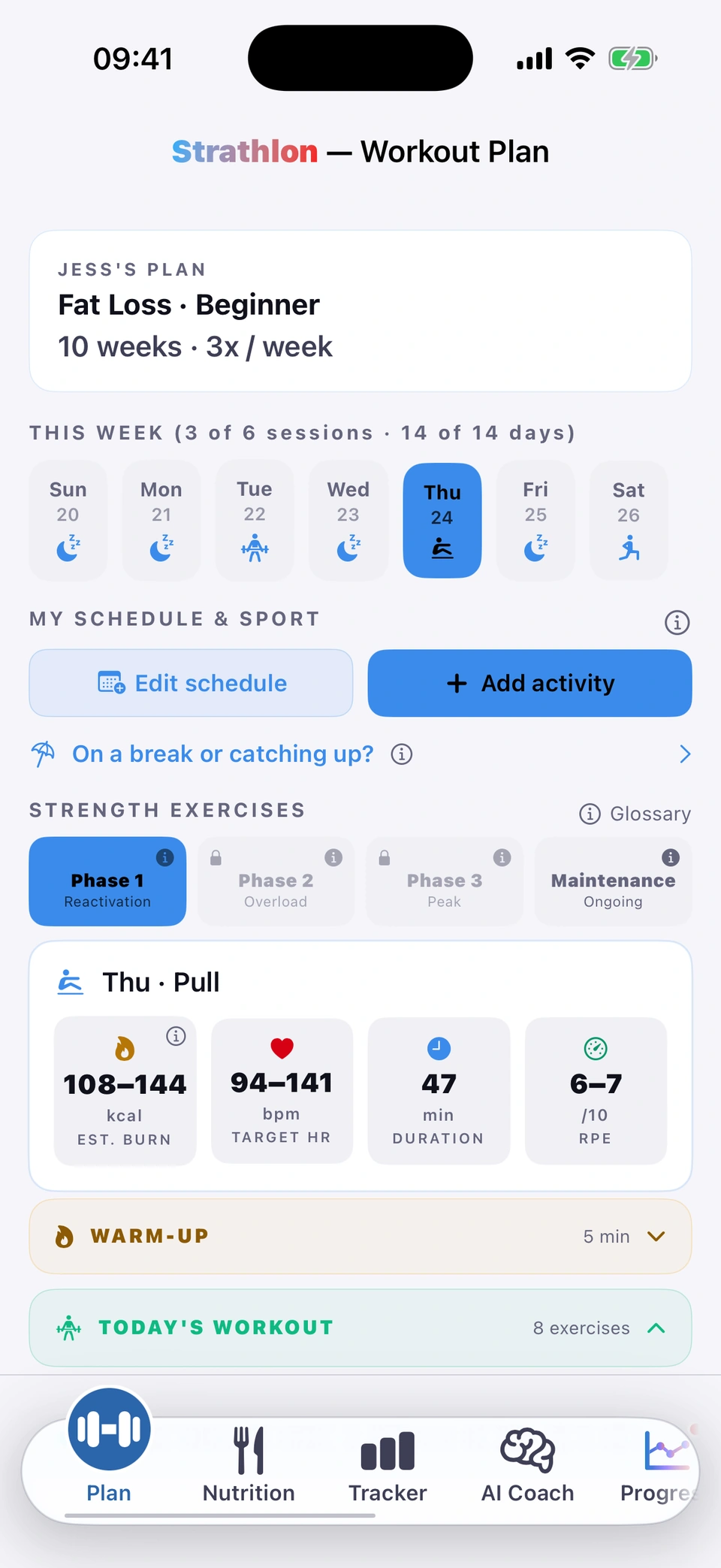 Strathlon Plan tab: Jess's plan, Fat Loss, Beginner, 10 weeks, 3 times a week; this week's day strip with Thursday selected; Edit schedule and Add activity; phase chips Phase 1 Reactivation, Phase 2 Overload, Phase 3 Peak and Maintenance; Thursday's Pull session with estimated burn 108 to 144 kcal, target heart rate 94 to 141 bpm, 47 minutes, RPE 6 to 7; warm-up and today's workout of 8 exercises.